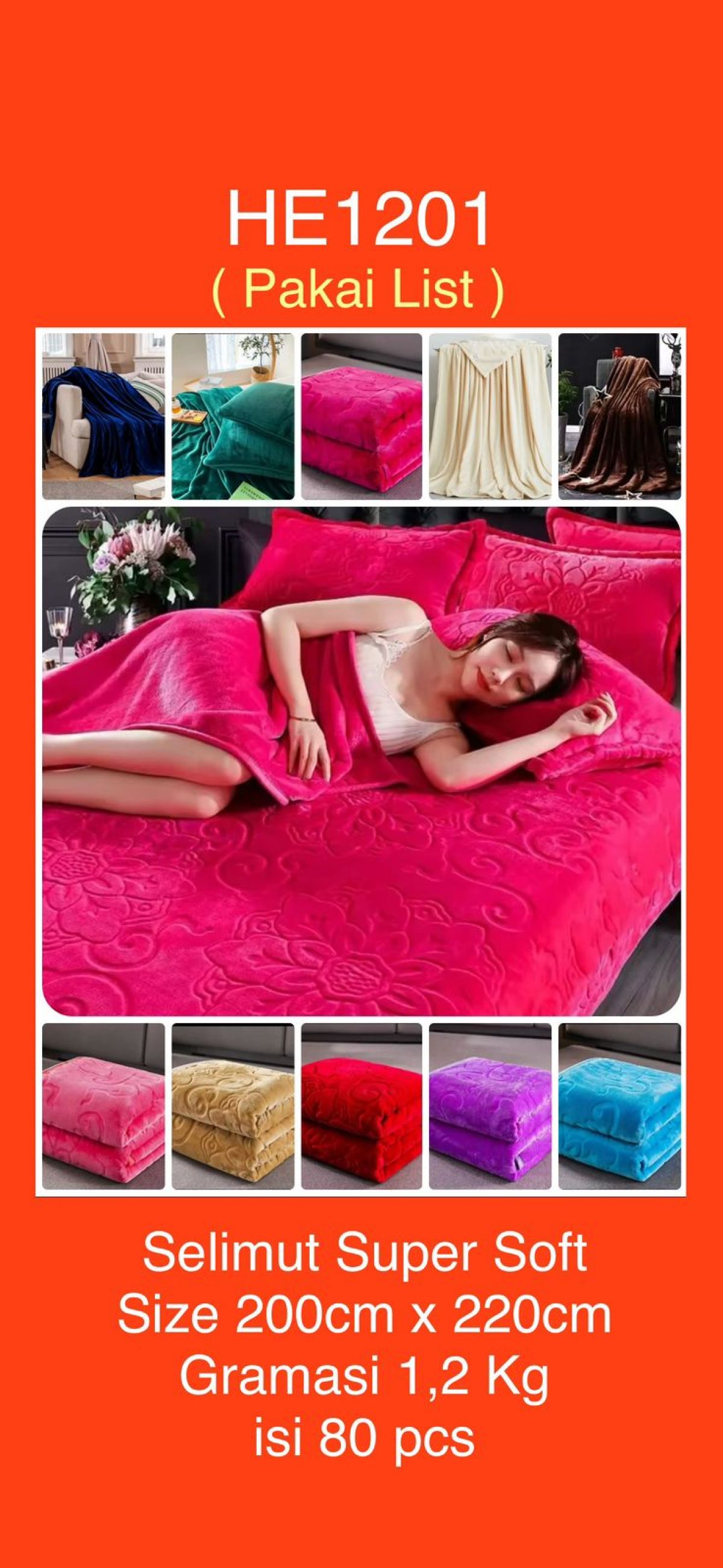 SELIMUT EMBOS HE1201 SIZE 200CM * 230CM 1,2KG ISI 80 PCS