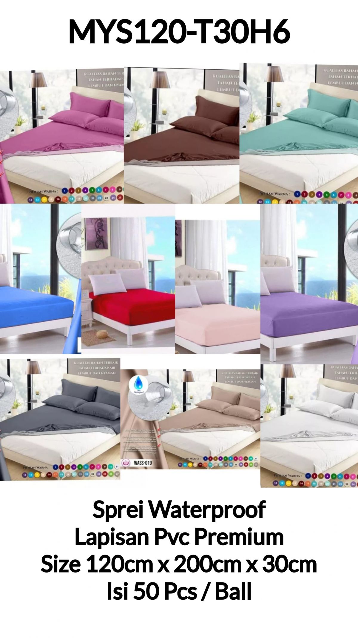 SPREI WATERPROOF MYS120-T30H6 PVC PREMIUM SIZE 120CM * 200CM * 30CM ISI 50 PCS